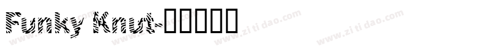 Funky Knut字体转换